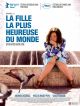 La Fille La Plus Heureuse Du Monde en DVD et Blu-Ray