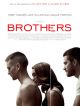 Brothers en DVD et Blu-Ray