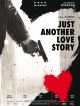 Just Another Love Story en DVD et Blu-Ray