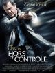 Hors De Contrôle en DVD et Blu-Ray