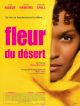 Fleur Du Desert en DVD et Blu-Ray