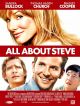 All About Steve en DVD et Blu-Ray