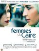 Femmes Du Caire en DVD et Blu-Ray
