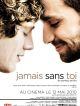Jamais Sans Toi en DVD et Blu-Ray