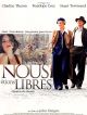 Nous étions Libres en DVD et Blu-Ray