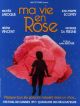 Ma Vie En Rose DVD et Blu-Ray