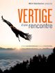 Vertige D'une Rencontre DVD et Blu-Ray