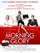 Morning Glory en DVD et Blu-Ray