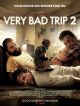 Very Bad Trip 2 en DVD et Blu-Ray