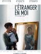 L'étranger En Moi en DVD et Blu-Ray