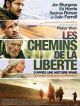 Les Chemins De La Liberté en DVD et Blu-Ray