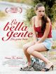 La Bella Gente, les gens biens en DVD et Blu-Ray