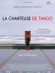 La Chanteuse De Tango en DVD et Blu-Ray