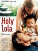 Holy Lola DVD et Blu-Ray