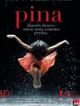 Pina en DVD et Blu-Ray
