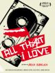 All That I Love DVD et Blu-Ray