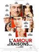 L'amour A Ses Raisons en DVD et Blu-Ray