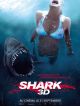 Shark 3D DVD et Blu-Ray