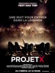 Projet X en DVD et Blu-Ray
