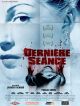 Dernière Séance en DVD et Blu-Ray