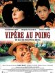 Vipère Au Poing en DVD et Blu-Ray