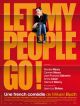 Let My People Go en DVD et Blu-Ray