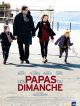 Les Papas Du Dimanche en DVD et Blu-Ray