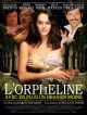 L'Orpheline Avec En Plus Un Bras En Moins DVD et Blu-Ray