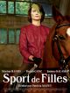 Sport De Filles en DVD et Blu-Ray