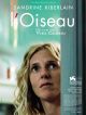 L'Oiseau en DVD et Blu-Ray