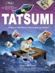 Tatsumi DVD et Blu-Ray