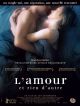 L'Amour Et Rien D'autre en DVD et Blu-Ray