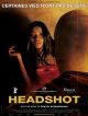 Headshot DVD et Blu-Ray