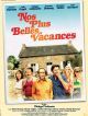 Nos Plus Belles Vacances DVD et Blu-Ray