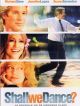Shall We Dance DVD et Blu-Ray