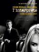 L'Interprète en DVD et Blu-Ray