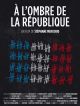 A L'ombre De La République en DVD et Blu-Ray