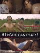 Bi, N'aie Pas Peur ! en DVD et Blu-Ray