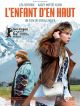 L'Enfant D'en Haut en DVD et Blu-Ray