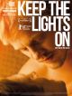 Keep The Lights On DVD et Blu-Ray