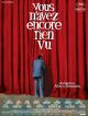 Vous N'avez Encore Rien Vu DVD et Blu-Ray
