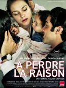 A Perdre La Raison DVD et Blu-Ray