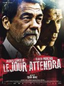Le Jour Attendra en DVD et Blu-Ray