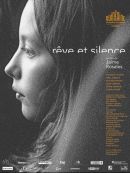 Rêve Et Silence en DVD et Blu-Ray