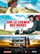 Sur Le Chemin Des Dunes en DVD et Blu-Ray