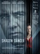 Shadow Dancer DVD et Blu-Ray