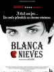Blancanieves en DVD et Blu-Ray