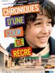 Chroniques D'une Cour De Récré en DVD et Blu-Ray