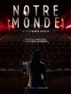 Notre Monde en DVD et Blu-Ray