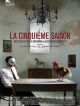 La Cinquième Saison en DVD et Blu-Ray